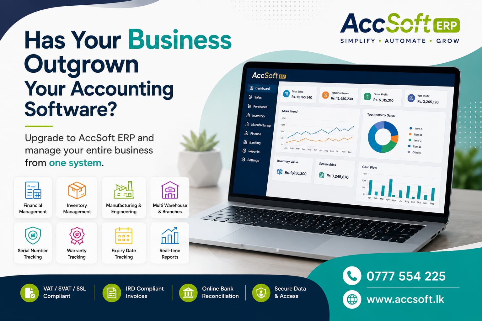 Has your business outgrown your accounting software? Upgrade to AccSoft ERP for inventory, manufacturing and IRD-compliant invoicing in Sri Lanka